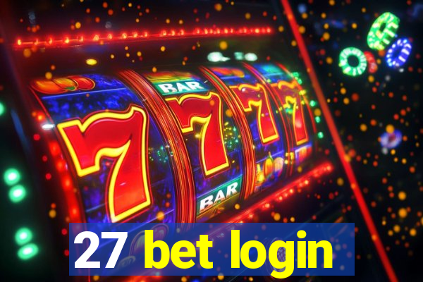 27 bet login